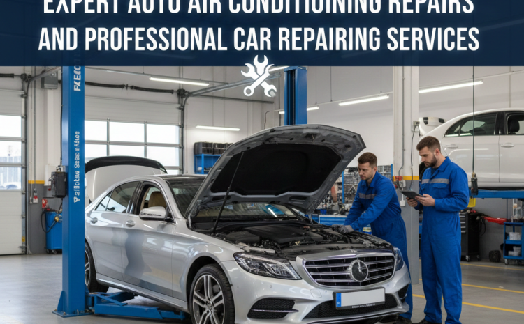  Protect Your Investment: Why Expert Car Repair and AC Maintenance are Critical in the Emirates